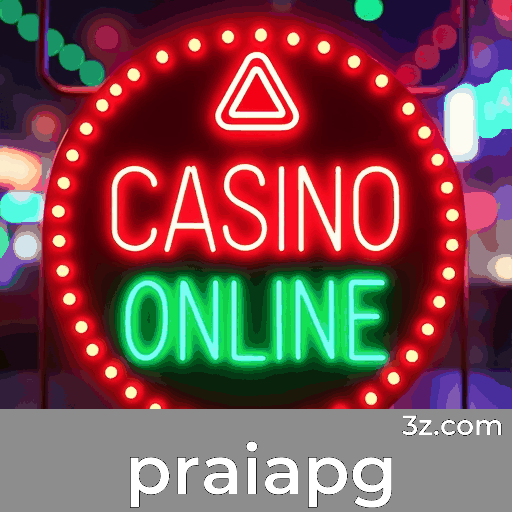 praiapg: Plataforma de Cassino Seguro e Divertido